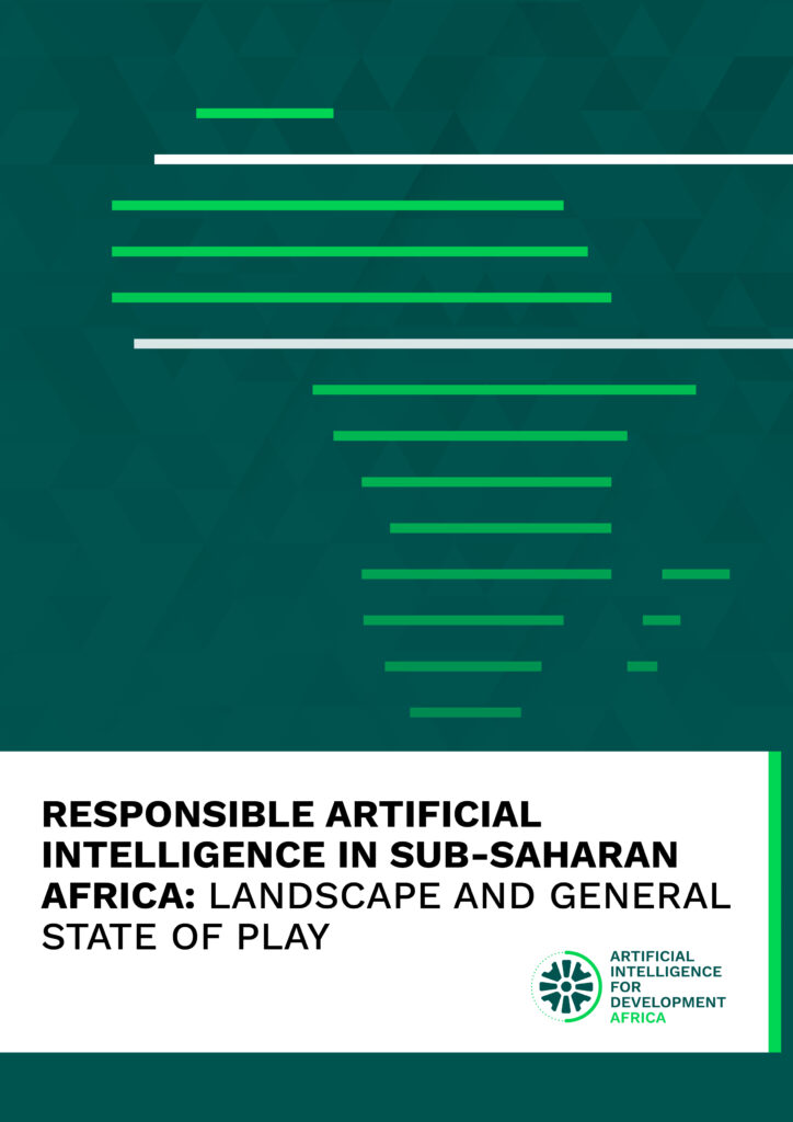 Responsible Artificial Intelligence in Sub-Saharan Africa: A general state of play and landscape, released in March 2021