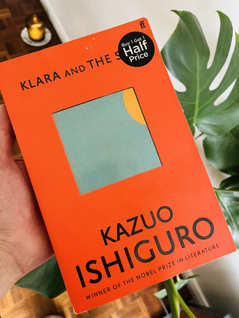 Klara and the Sun: The Times and Sunday Times Book of the Year by Kazuo Ishiguro